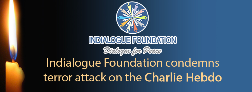 Indialogue Foundation condemns terror attack on the Charlie Hebdo