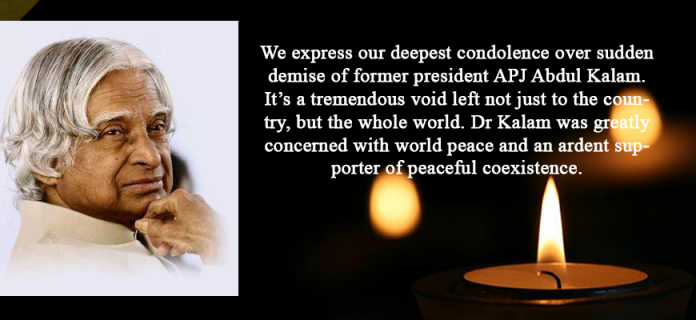 We express deepest condolence over the sad demise of APJ Abdul Kalam