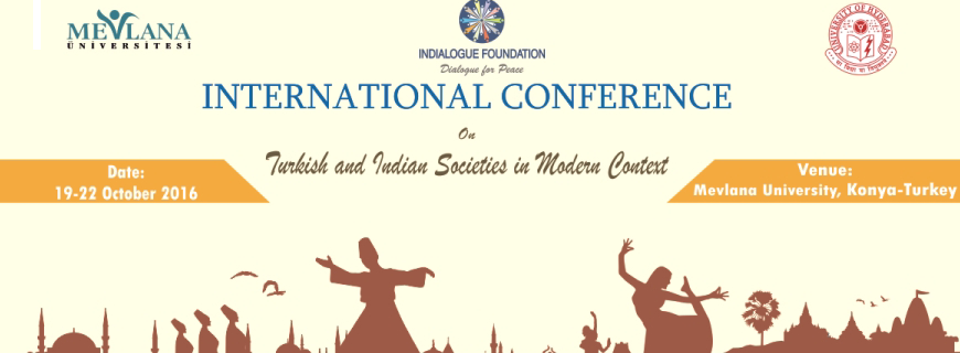Call For Papers – International Conference on Turkish and Indian Societies in Modern Context