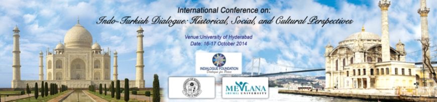 Call for Papers – International Conference  on  “Indo-Turkish Dialogue:  Historical, Social and Cultural Perspectives”