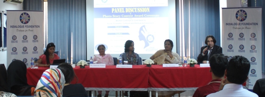 Panel discussion on ‘Women Continue to Contribute to Social, Economic, Cultural and Political Achievement’ and Indialogue Photo Story Contest Award Ceremony