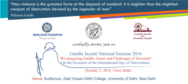 Invitation for Gandhi Jayanti National Seminar on Re-imagining Gandhi: Issues and Challenges of Terrorism
