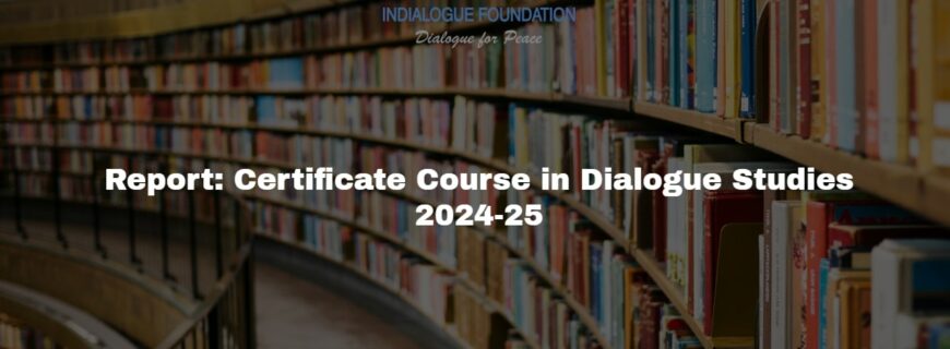 Sixth Cohort of the Certificate Course in Dialogue Studies Concludes